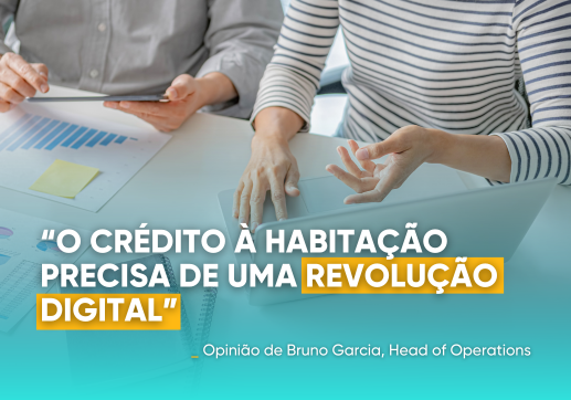 O crédito à habitação precisa de uma revolução digital